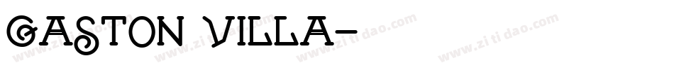 Gaston Villa字体转换
